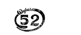 WYTASE 52