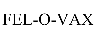 FEL-O-VAX