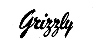 GRIZZLY