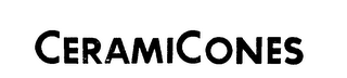 CERAMICONES