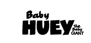 BABY HUEY THE BABY GIANT