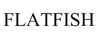 FLATFISH