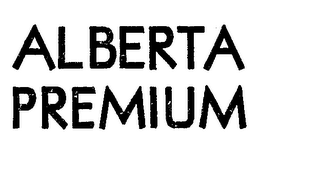 ALBERTA PREMIUM