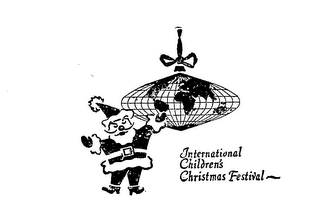 INTERNATIONAL CHILDREN'S CHRISTMAS FESTIVAL