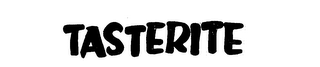 TASTERITE