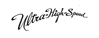 ULTRA-HIGH-SPEED