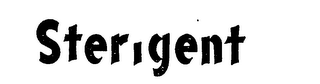 STERIGENT