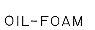 OIL-FOAM