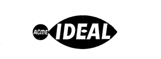 ACME IDEAL