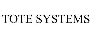TOTE SYSTEMS