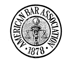 AMERICAN BAR ASSOCIATION 1878