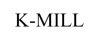 K-MILL