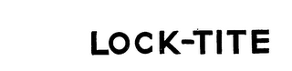 LOCK-TITE