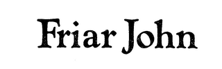 FRIAR JOHN