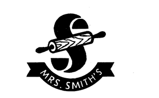 MRS. SMITH'S S