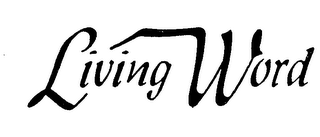 LIVING WORD