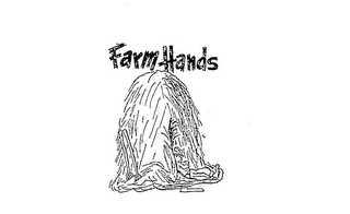FARM HANDS