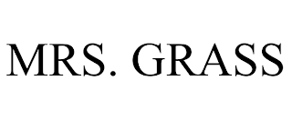 MRS. GRASS