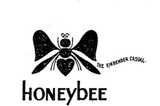 HONEYBEE THE EINBENDER CASUAL