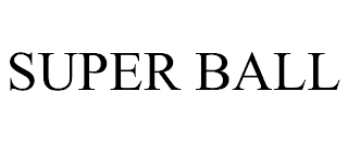 SUPER BALL