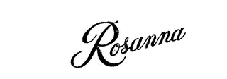 ROSANNA