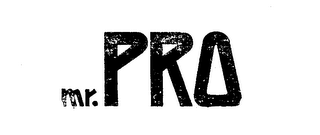MR. PRO