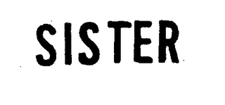SISTER