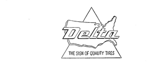 DELTA THE SIGN OF QUALITY TIRES