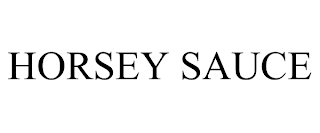 HORSEY SAUCE