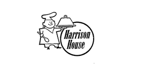 HARRISON HOUSE