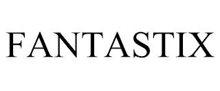FANTASTIX