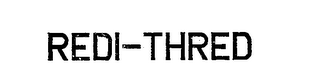 REDI-THRED