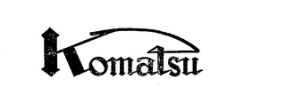 KOMATSU