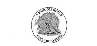 A RANDOM HOUSE-EARLY BIRD BOOK