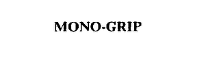 MONO-GRIP