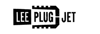 LEE PLUG JET