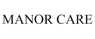 MANOR CARE