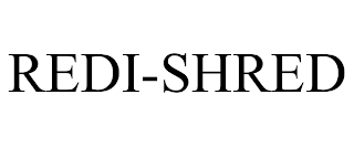 REDI-SHRED