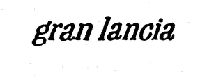 GRAN LANCIA
