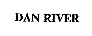 DAN RIVER
