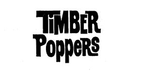 TIMBER POPPERS