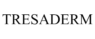 TRESADERM