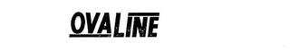 OVALINE