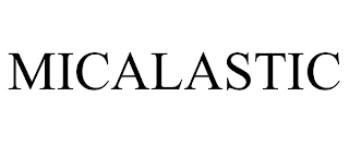 MICALASTIC