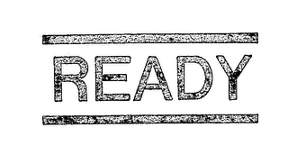 READY