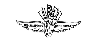 INDIANAPOLIS MOTOR SPEEDWAY