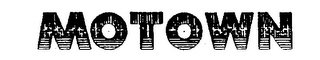 MOTOWN