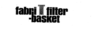 FABRI FILTER-BASKET