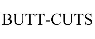 BUTT-CUTS
