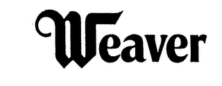 WEAVER
